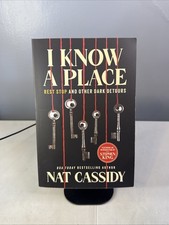 I Know A Place: Rest Stop and Other Dark Detours by Nat Cassidy Paperback Book picture