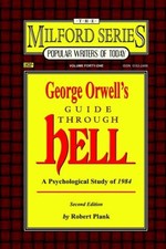 George Orwell's Guide Through Hell: A Psychological Study of Nin picture