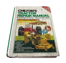 Chilton's Tractor Repair Manual - 8Hp through 30 PTO Hp - 1960 and Later Models picture