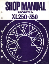 1976 Honda XL250 / XL350 Motorcycle Shop Service Manual Complete Repair Guide picture