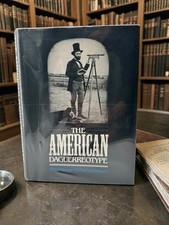 1st Edition THE AMERICAN DAGUERREOTYPE Floyd & Marion Rinhart (1981) Hardcover picture