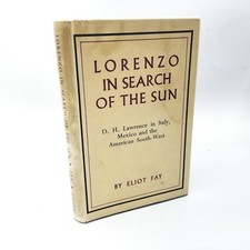 Lorenzo in Search of the Sun by Eliot Fay - 1955 First U.K. Edition picture