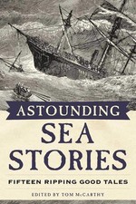 Astounding Sea Stories: Fifteen Ripping Good Tales picture