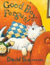 Good Boy, Fergus - Hardcover By David Shannon - GOOD picture