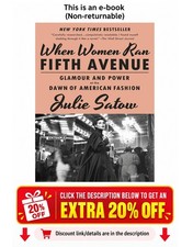 When Women Ran Fifth Avenue: Glamour and Power at Julie Satow picture