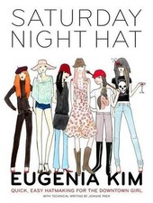 The Saturday Night Hat: Quick, Easy Hat..., Eugenia Kim picture