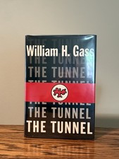 The Tunnel • William H. Gass • First Edition 1st Printing HCDJ • VG+ picture