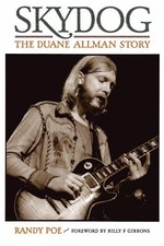 Skydog: The Duane Allman Story, Randy Poe picture