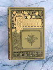 POEMS OF GOETHE  1882 VICTORIAN FINE BINDING GILT DECORATED BOOK ILLUS. picture