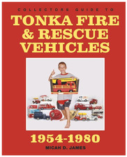 Collectors Guide to Tonka Fire & Rescue Vehicles, Paperback ,New, Freeshipping picture