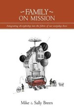 Family on Mission - Paperback By Breen, Mike - VERY GOOD picture