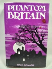 Phantom Britain This Spectre'd Isle By Marc Alexander 1975 HC Parnormal picture