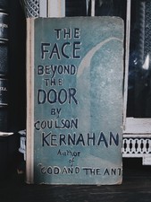 1904 The Face Beyond The Door Kernahan - Scarce Philosophy Book Immortality Soul picture