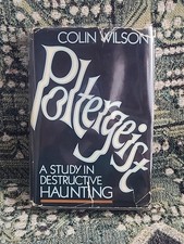 Colin Wilson Poltergeist: A Study in Destructive Haunting 1982 1st Edition picture
