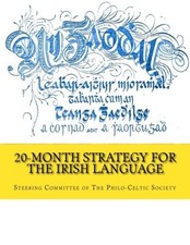 20-MONTH STRATEGY FOR THE IRISH LANGUAGE (IRISH EDITION) By Steering Committee picture