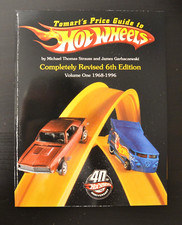 Tomart's Price Guide to Hot Wheels 6th Edition Volume 1 picture
