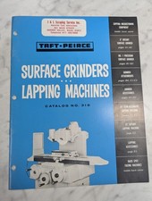 TAFT PEIRCE SURFACE GRINDERS LAPPING MACHINES CATALOG 318 SALES LITERATURE picture