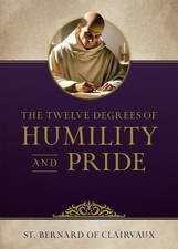 The Twelve Degrees of Humility and Pride picture