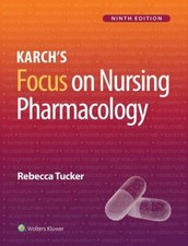 Karch’s Focus on Nursing Pharmacology picture