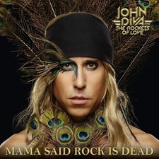 John Diva & the Rockets of Love Mama Said Rock Is Dead (CD) Album Digipak picture