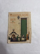 Antique 1919 MARMALADE Recipe Booklet By Alice Bradley 31 Ways To Serve It AS IS picture