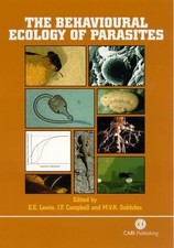 Behavioural Ecology of Parasites by Edwin Lewis, James Campbe... - 9780851996158 picture