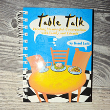 Table Talk: Creating Meaningful Conversation Karol Ladd 2000 Spiral HC Signed picture