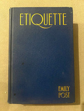 Emily Post Etiquette Eleventh Edition Hardcover Funk & Wagnalls 1922 Illus picture