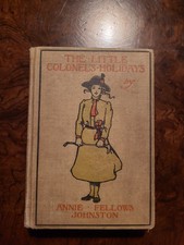 The Little Colonel's Holidays - Annie Fellows Johnston  1915 Great War WW1 Child picture