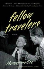 Fellow Travelers - Paperback By Mallon, Thomas - GOOD picture