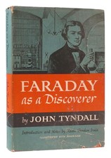 John Tyndall FARADAY AS A DISCOVERER  1st Edition 1st Printing picture