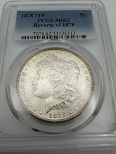 1878 7TF Morgan Silver Dollar $1 PCGS MS62 Reverse of 1878 Rev 78 picture