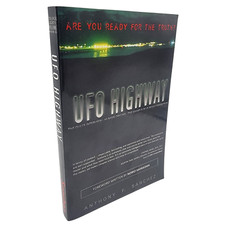UFO HIGHWAY Anthony Sanchez SIGNED Dulce HAARP Blue Beam Underground DNA 2nd Ed. picture