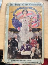 Vintage 1937 The Story of the Constitution Sol Bloom US Sesquicentennial Book picture