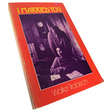 I Married You Walter Trobisch 1972 Book Christian Marriage Sex Bible Advice Vtg picture
