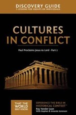Cultures in Conflict Discovery Guide: Paul Proclaims Jesus As Lord - Part - GOOD picture