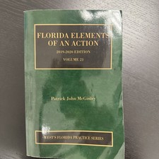 Florida Elements Of An Action 2019-2020 Edition By West Florida Practice Series  picture