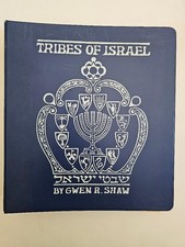 An Introduction to the TRIBES OF ISRAEL by Gwen R. Shaw Hardcover Binder picture