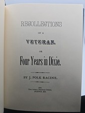 Recollections Of A Veteran Four Years In Dixie HC Facsimile Civil War picture