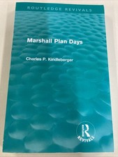Marshall Plan Days SC Charles P Kindleberger 2010 Routledge Revivals Very Good picture