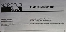 Norcold Refrigerator N61X N81X 2-Way RV 110v LP-Gas Installation Manual 6 8 cu f picture