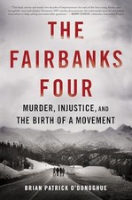 The Fairbanks Four Murder Inju - GOOD picture