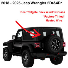 Fits 2018-2025 Jeep Wrangler Back Window Rear Tailgate Glass Heated Factory Tint picture