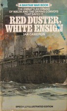 RED DUSTER, WHITE ENSIGN by Ian Cameron. A Batam War Book. Very Good Condition picture