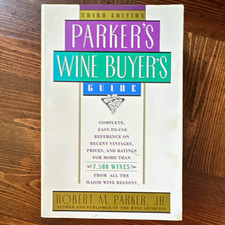 Robert M. Parker, Jr. Parker's Wine Buyer's Guide Third Edition PB 1993 S&S picture