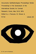 Proceedings of the Symposium of the International Society for Corneal Researc-, picture