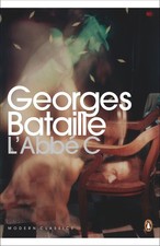 L'Abbé C (Penguin Modern Classics) by Bataille, Georges Paperback / softback The picture