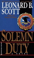 Solemn Duty by Leonard B. Scott picture