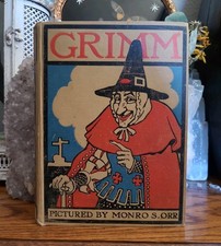 Grimm’s Fairy Tales 1926 Monro S. Orr - Scarce Edition Antique Fairy Tales Book  picture