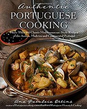 Authentic Portuguese Cooking : More Than 185 Classic Mediterranea picture